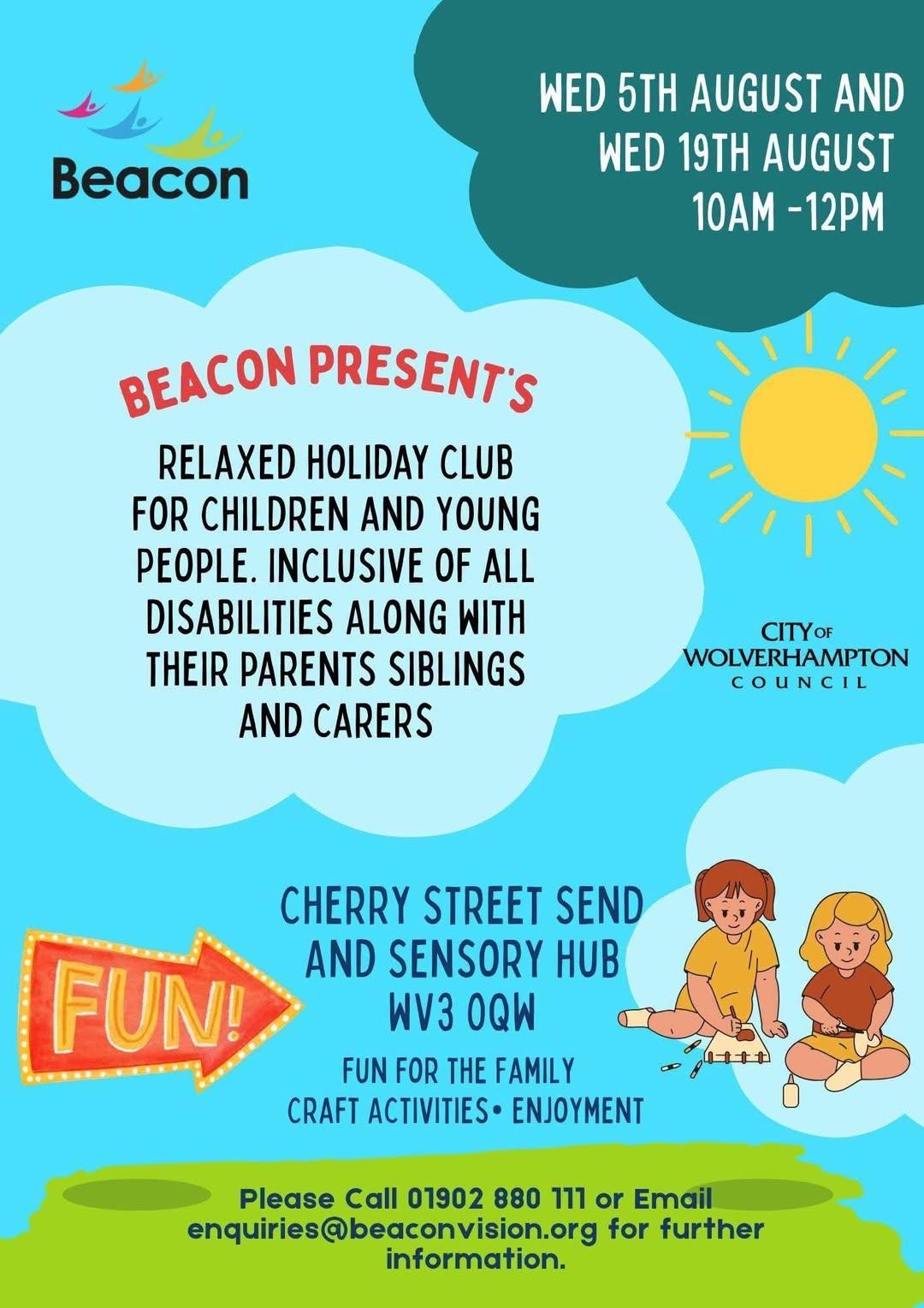 Featured image for “Beacon Presents a relaxed holiday club for Children and Young People!”